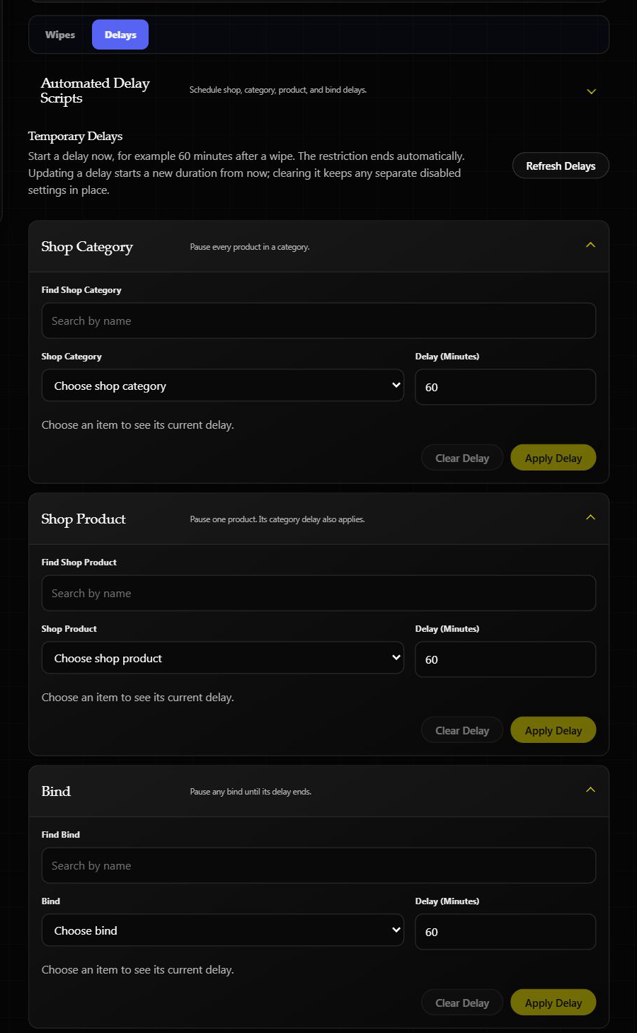 Wipe Center Delays tab with category, product, and bind choices